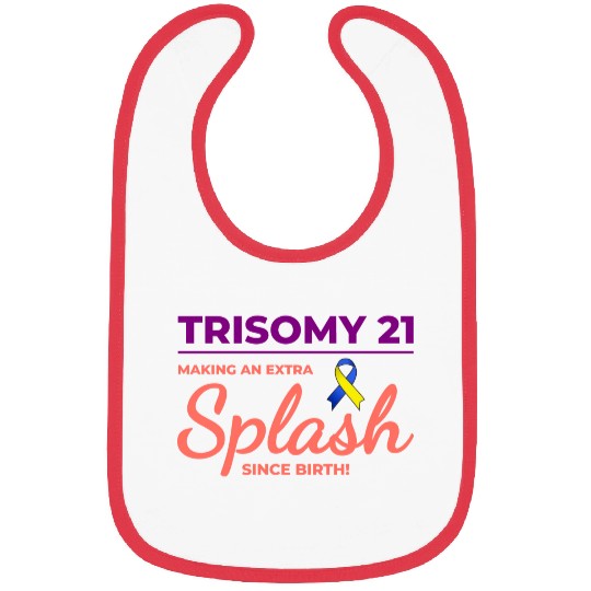 Down Syndrome Awareness Trisomy 21 Splash Bibs