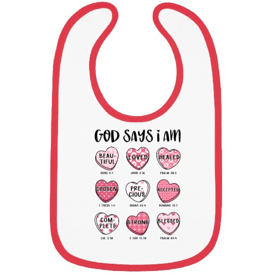 God Says I Am Valentine Candy Hearts Bibs