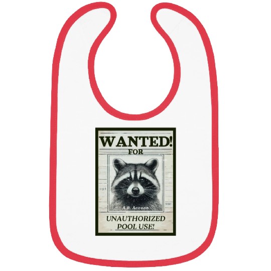 Raccoon Wanted Poster for Unauthorized Pool Use Bibs