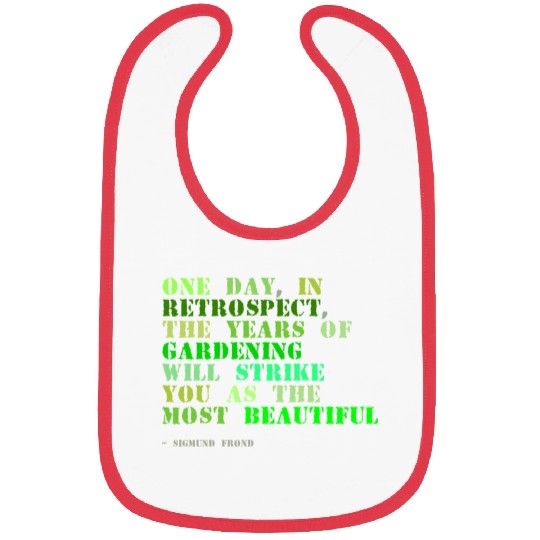 Plant sayings fake sigmund freud quote Bibs