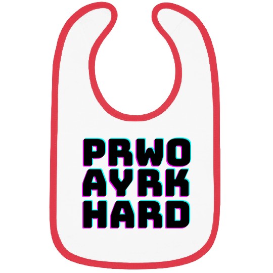 pray hard work hard Bibs