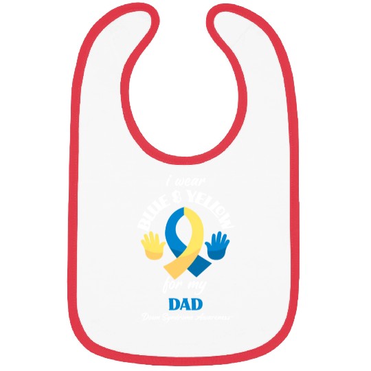 I Wear Blue Yellow Dad Down Syndrome Awareness Bibs