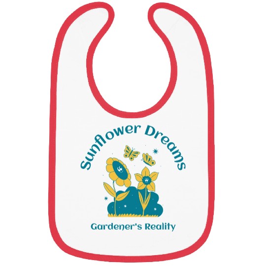 sunflower dreams gardener s reality Bibs