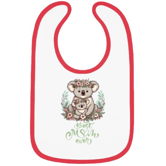 Best Mom Ever Koala Embrace Floral Wreath Bibs