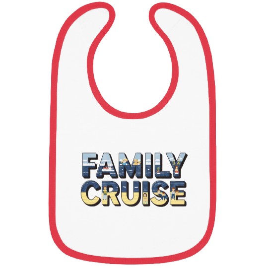 Family Cruise Bibs & Matching Vacation Apparel