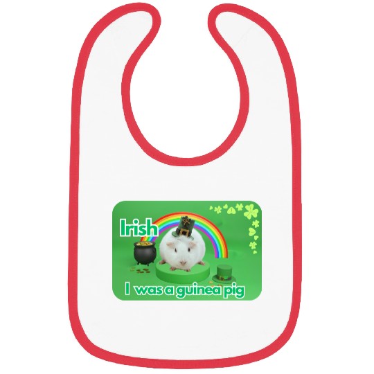 Irish I was a guinea pig Bibs