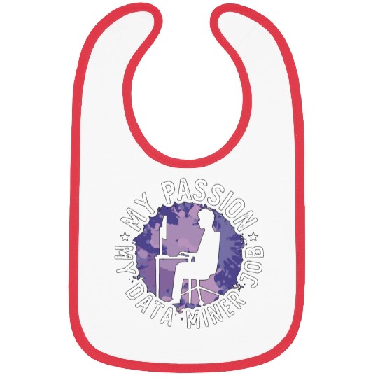 Data Miner My Passion My Data Computer Engineering Bibs