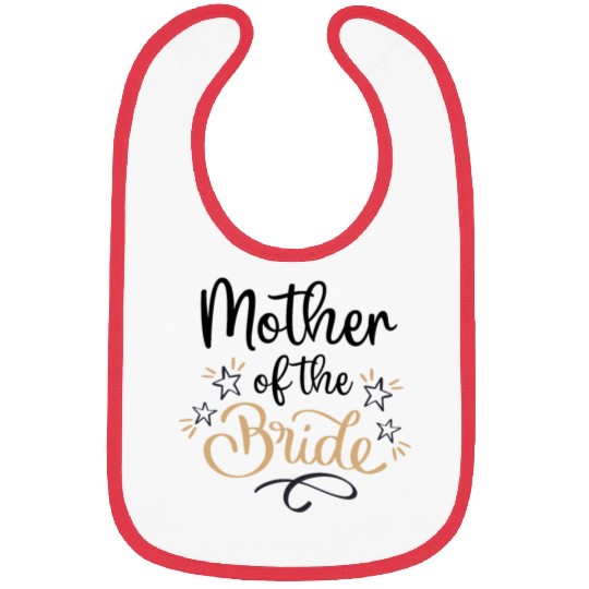 Team Bride - mother of the Bride Bibs
