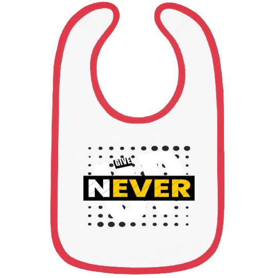 Never Give Up Bibs