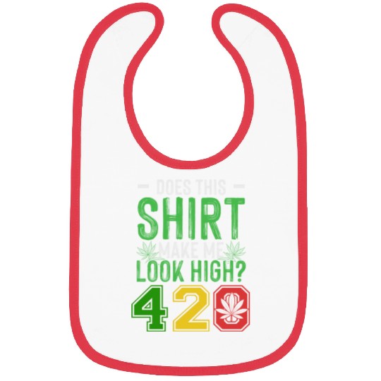 Uproarious 420 Good Herb Weed Marijuana Design Bibs