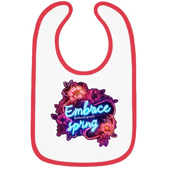 Embrace growth, embrace spring Bibs
