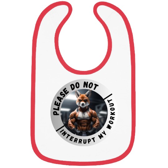 Please Do Not Interupt My Workout Bibs