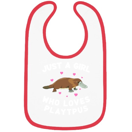 Just a girl who loves platypus funny Platypus Bibs