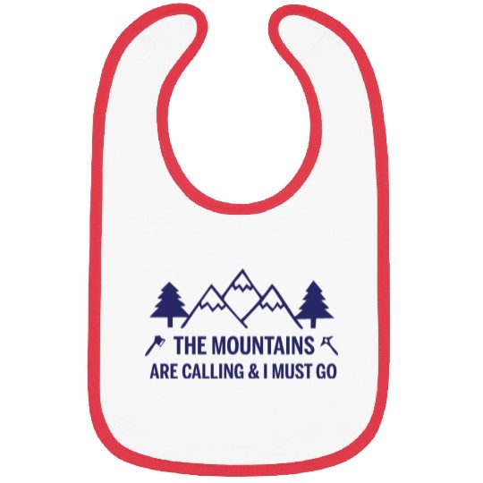The Mountains are Calling and I Must Go Bibs