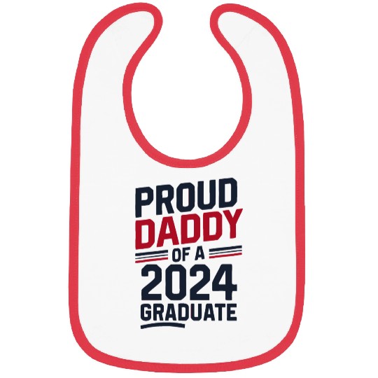 "Proud Daddy of a 2024 Graduate" Senior Class Bibs