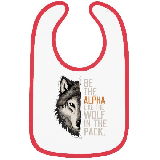Wolf Wolves Funny Sayings Wolf Pack Animals Bibs