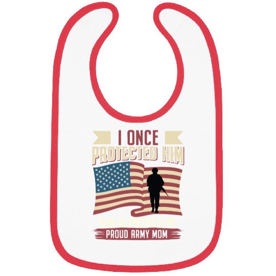 Proud Army Mom: He Protects Me Bibs