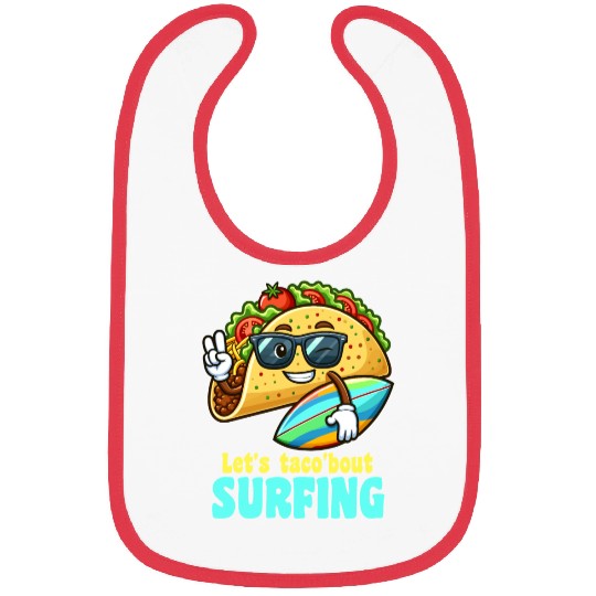 Let's Taco 'Bout Surfing Summer Fun Bibs