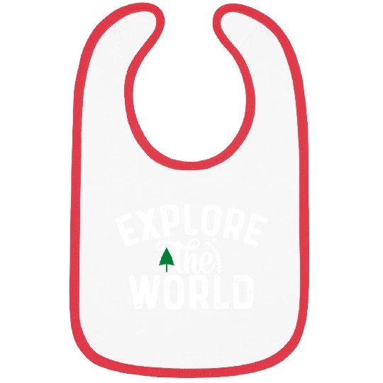 explore the world - travel - exploring Bibs