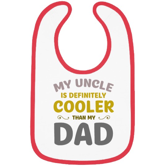 great for Uncle Bibs
