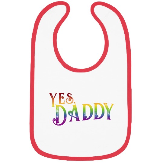 Yes Daddy pride rainbow gradient pride month lgbt Bibs