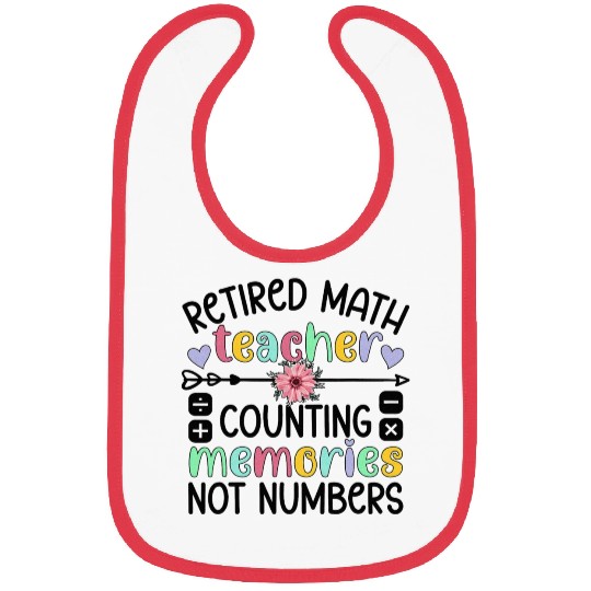 Retired Math Teacher Memories Retirement Math Bibs
