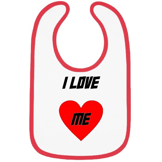 I Love me Bibs