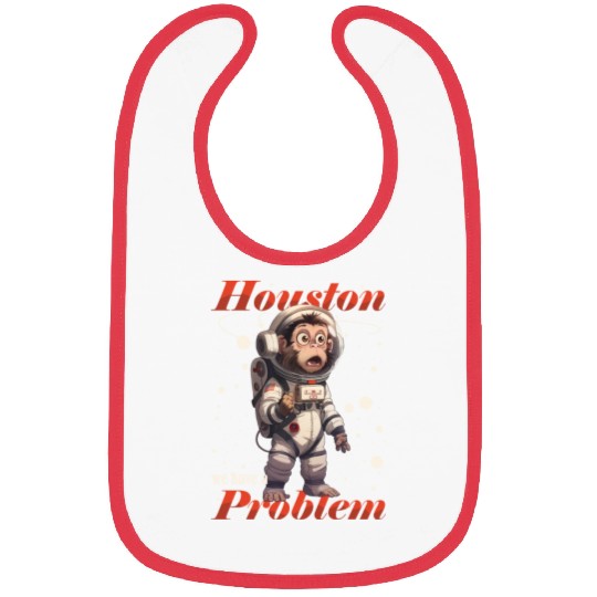 Houston we have a problem astronaut space monkey Bibs