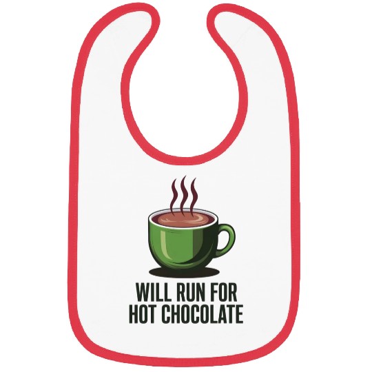 Will Run For Hot Chocolate Bibs