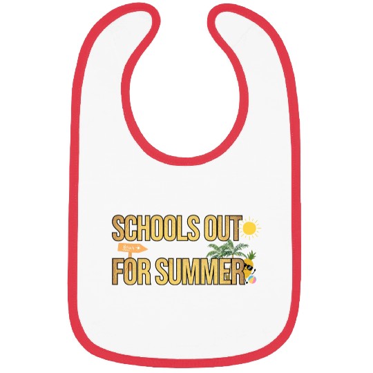 Schools Out For Summer Teacher Bibs