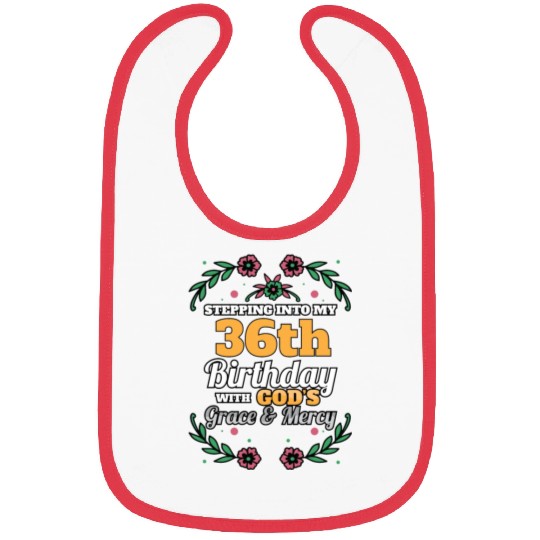 Stepping into my 36th Birthday Religious Bday Bibs