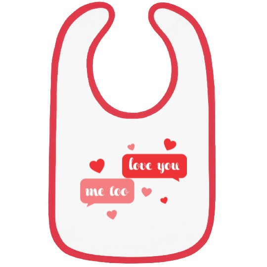 I love me too Bibs