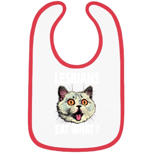 Lesbians Eat What Bibs