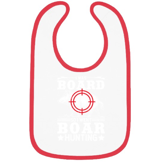 Boar Hunting Funny Wild Hog Hunter Bibs