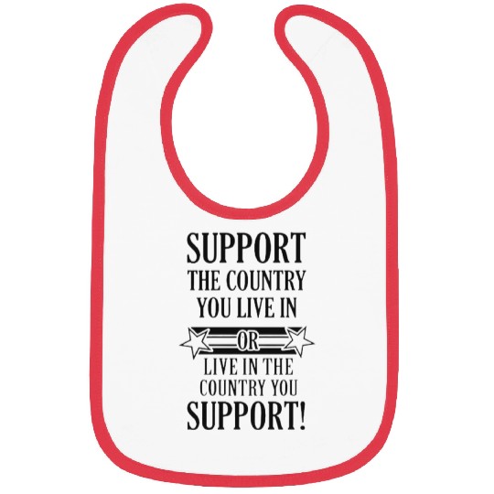 Support the Country You Live Bibs