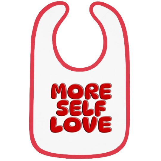 More self love Bibs