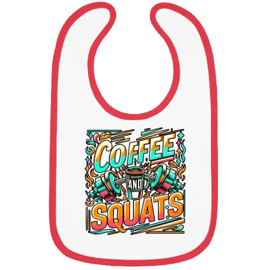Coffee And Squats 11 Bibs