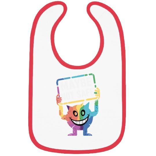 Creepy Rainbow Creature With Maybe Not Safe Sign Bibs