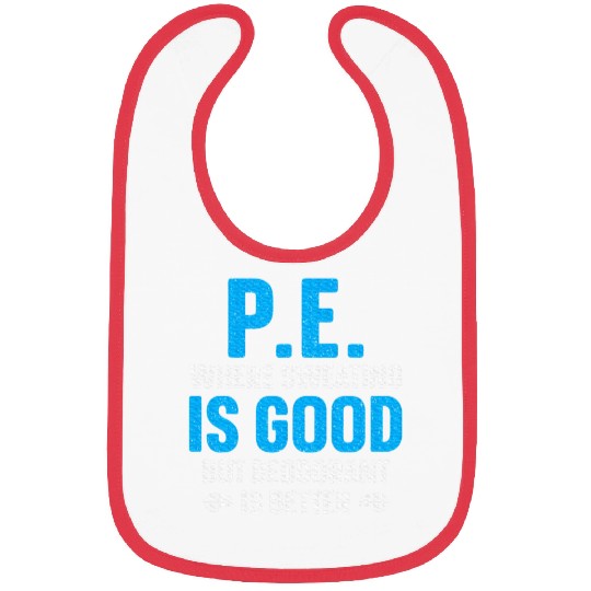 PE Teacher Art Gym Teacher Appreciation Bibs