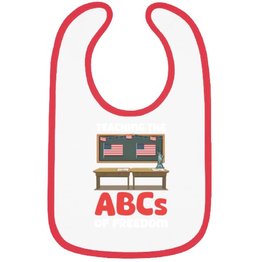 Patriotic Teacher Teaching the ABCs of Freedom Bibs