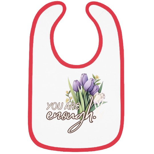 You Are Enough Bouquet Bibs