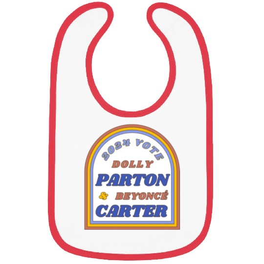 Vote Dolly Parton & Beyonce Carter 2024 Election Bibs