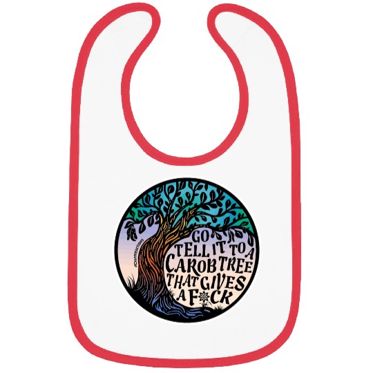 Go Tell It To A Carob Tree Bibs