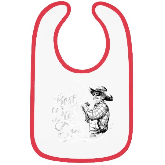 Fishing Dad Best Dad Ever Te Bibs