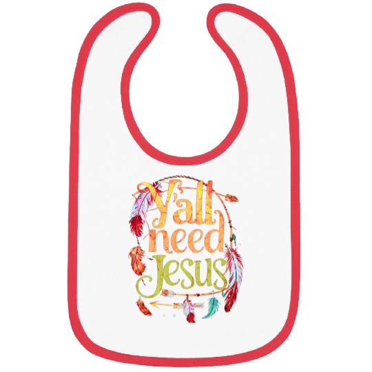 Yall Jesus Christian Faith Religious Bibs