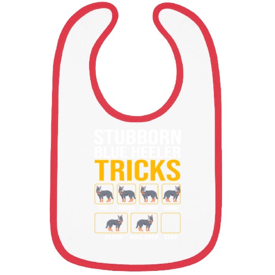 Australian Cattle Dog Stubborn Blue Heeler Tricks Bibs