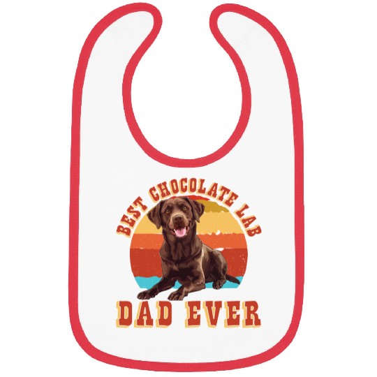 Brown Labrador BEST CHOCOLATE LAB DAD EVER Men Bibs
