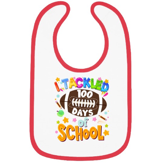 I Tackled 100 Days Of School Football Boy Bibs