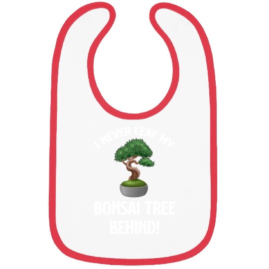 I Never Leaf My Bonsai Tree Behind! Buddhist Bibs