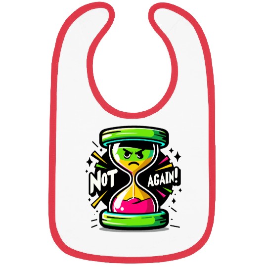 Angry Hourglass Not Again Lime Green Trendy Colors Bibs